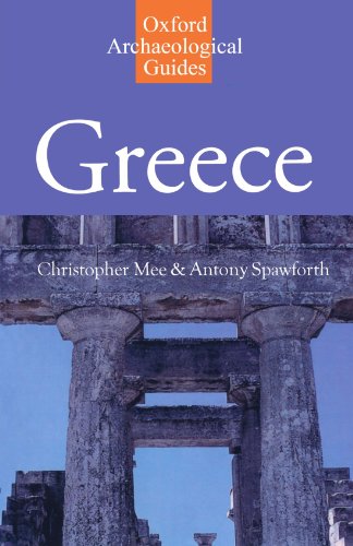 Greece: An Oxford Archaeological Guide (Oxford Archaeological Guides)