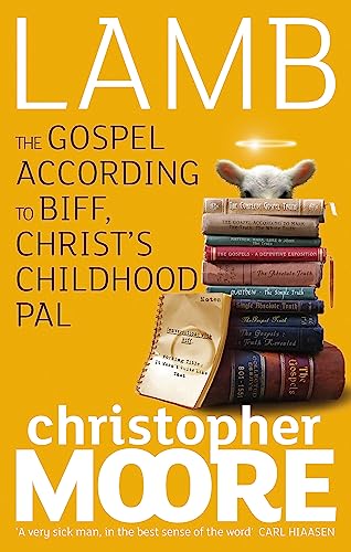 Lamb. The Gospel According to Biff, Christ's Childhood Pal (Orbit)