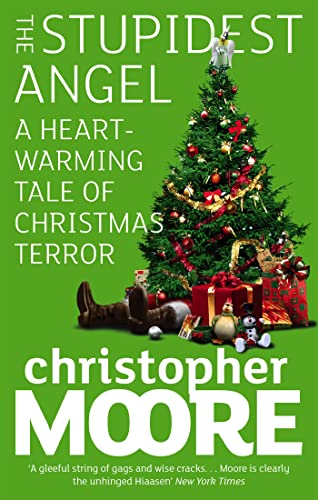 The Stupidest Angel: A Heartwarming Tale of Christmas Terror (Tom Thorne Novels)