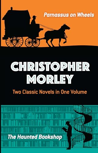 Parnassus on Wheels / The Haunted Bookshop: Parnassus on Wheels and the Haunted Bookshop (Dover Literature: Crime/Mystery/Thriller) Parnassus on Wheels / The Haunted Bookshop: Parnassus on Wheels and the Haunted Bookshop (Dover Literature: Crime/Mystery/Thriller)