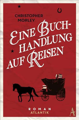 Eine Buchhandlung auf Reisen von Atlantik Verlag