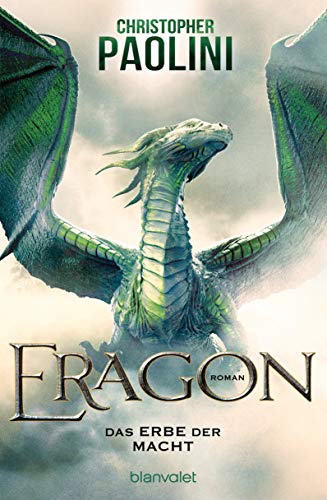 Eragon - Das Erbe der Macht: Roman von Blanvalet