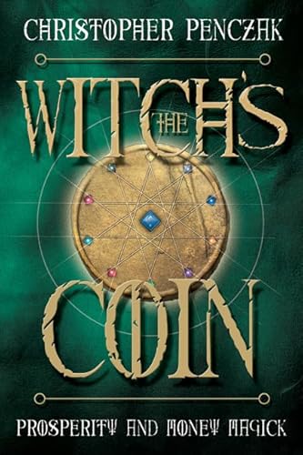 The Witch's Coin: Prosperity and Money Magick