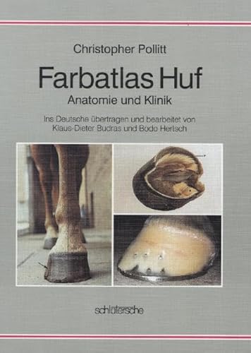 Farbatlas Huf: Anatomie und Klinik von Schlütersche