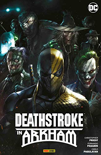 Deathstroke in Arkham Deathstroke in Arkham