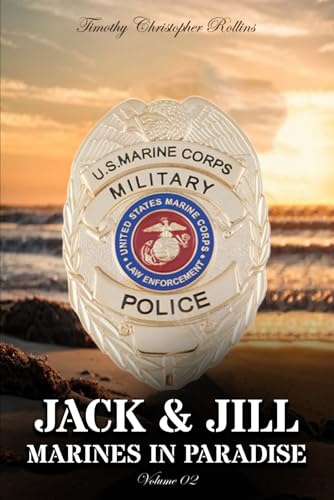 Jack & Jill Marines in Paradise Volume 02 von Independently published