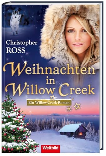 Weihnachten in Willow Creek