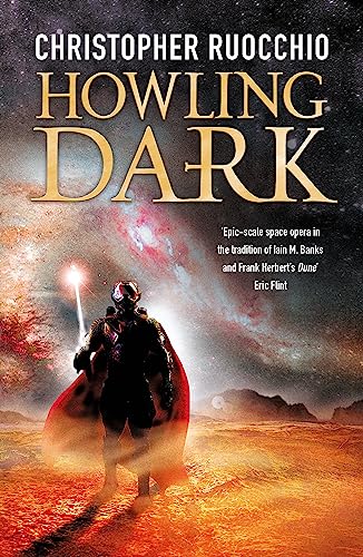 Howling Dark: Book Two (Sun Eater)