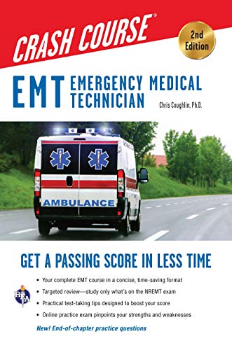 Emergency Medical Technician Crash Course (EMT Emergency Medical Technician Crash Course) von Research & Education Association