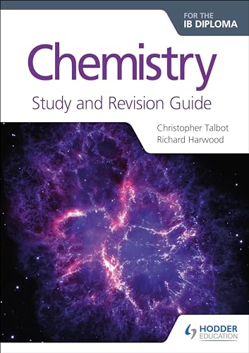Chemistry for the IB Diploma Study and Revision Guide: Hodder Education Group (Prepare for Success) von Hodder Education