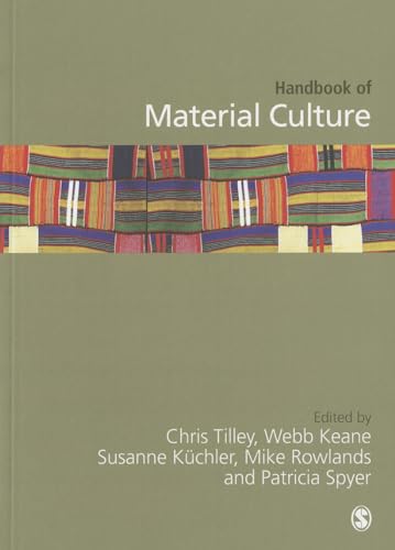 Handbook of Material Culture von Sage Publications