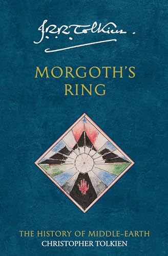 Morgoth's Ring (History of Middle-Earth, Vol. 10): The History of Middle-Earth 10 von Harper Collins Publ. UK