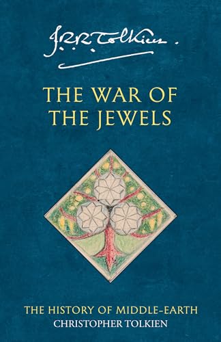 The War of the Jewels. The History of Middle-Earth 11 The War of the Jewels. The History of Middle-Earth 11