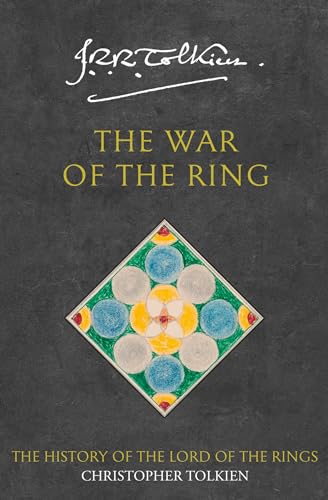 The War of the Ring (The History of Middle-earth)