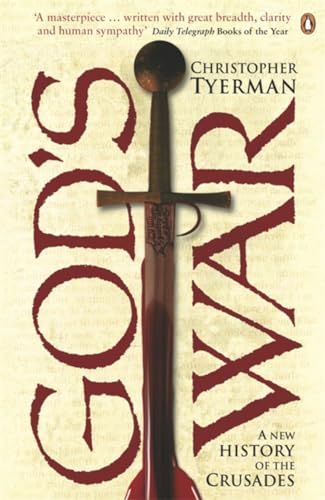 God's War: A New History of the Crusades