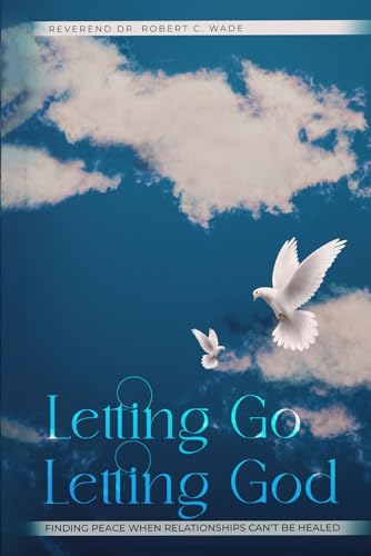 Letting Go, Letting God von Self-Publish
