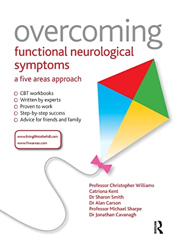 Overcoming Functional Neurological Symptoms: A Five Areas Approach von CRC Press