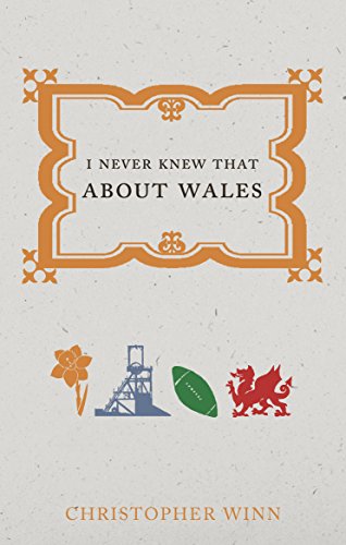 I Never Knew That About Wales von Ebury Press