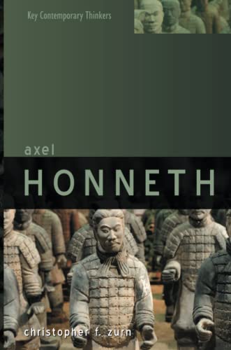 Axel Honneth (Key Contemporary Thinkers) von Polity