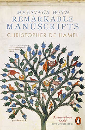 Meetings with Remarkable Manuscripts: Winner of the Wolfson History Prize 2017