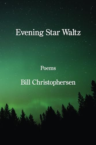 Evening Star Waltz Evening Star Waltz von Kelsay Books
