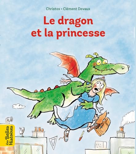 Le dragon et la princesse von BAYARD JEUNESSE