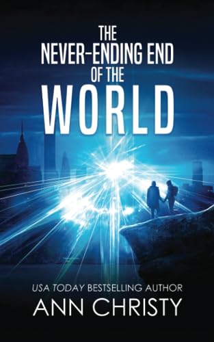 The Never-Ending End of the World