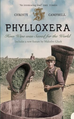 Phylloxera: How Wine was Saved for the World von HarperCollins