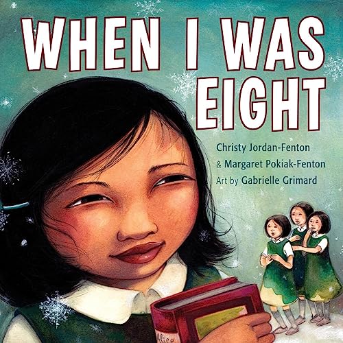 When I Was Eight When I Was Eight