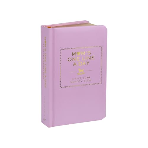 Mom's One Line a Day: A Five-Year Memory Book von Chronicle Books