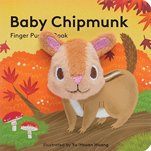 Baby Chipmunk: Finger Puppet Book: 8 (Little Finger Puppet Board Books)