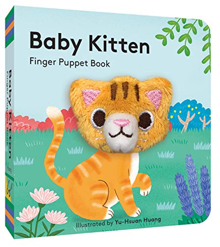 Baby Kitten: Finger Puppet Book: (Board Book with Plush Baby Cat, Best Baby Book for Newborns): 20 (Baby Animal Finger Puppets) von Chronicle Books