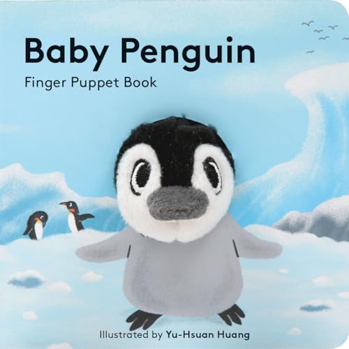Baby Penguin: Finger Puppet Book (Little Finger Puppet Board Books): 1: 11