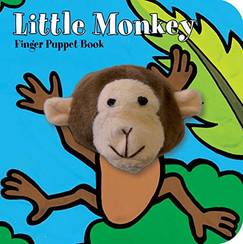 Little Monkey: Finger Puppet Book (Little Finger Puppet Board): (Finger Puppet Book for Toddlers and Babies, Baby Books for First Year, Animal Finger Puppets): 1 (Little Finger Puppet Board Books)