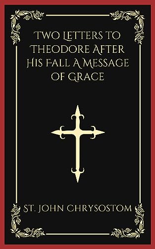 Two Letters to Theodore After His Fall A Message of Grace (Grapevine Press) von Grapevine India