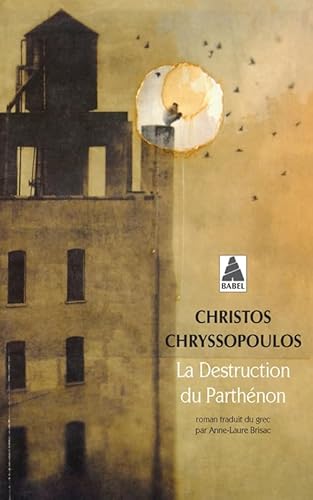 La Destruction du Parthénon von Actes Sud