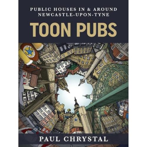 Toon Pubs - Public Houses In & Around Newcastle-upon-Tyne