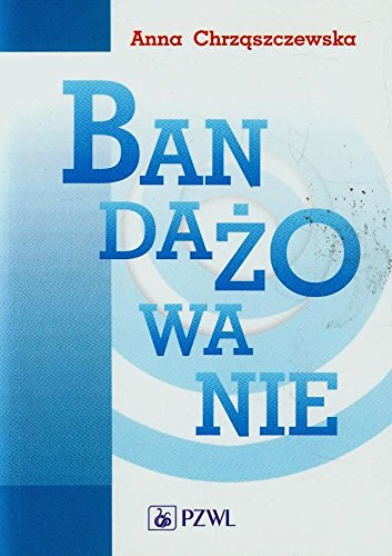 Bandazowanie von PZWL