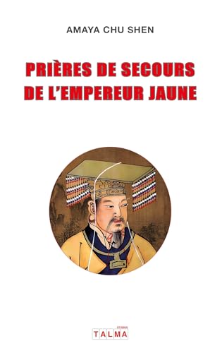 Prières de secours de l'Empereur Jaune von TALMA STUDIOS