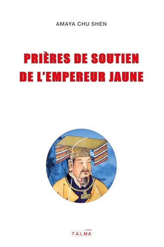 Prières de soutien de l'Empereur Jaune von TALMA STUDIOS