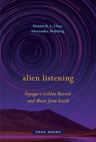 Alien Listening: Voyager's Golden Record and Music from Earth