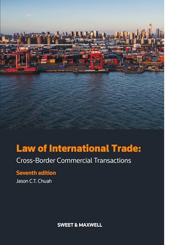 Law of International Trade: Cross-Border Commercial Transactions