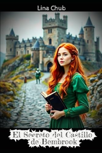 El Secreto del Castillo de Bembrook von Independently published