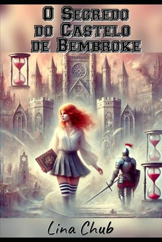 O Segredo do Castelo de Bembroke von Independently published