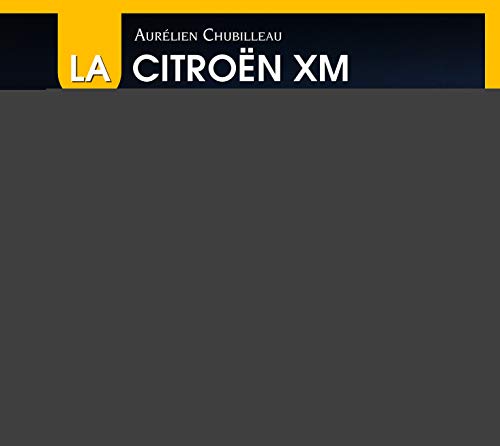 La Citroën Xm