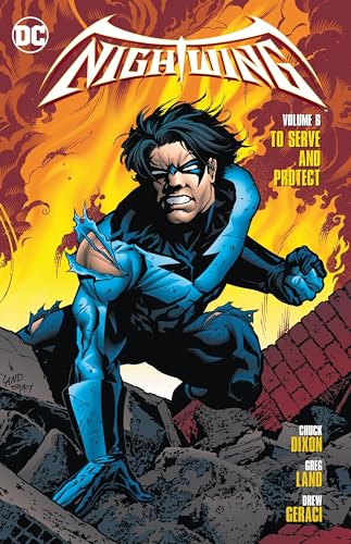 Nightwing Vol. 6: To Serve and Protect Nightwing Vol. 6: To Serve and Protect