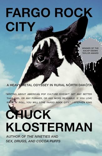Fargo Rock City: A Heavy Metal Odyssey in Rural North Dakota von Scribner Book Company