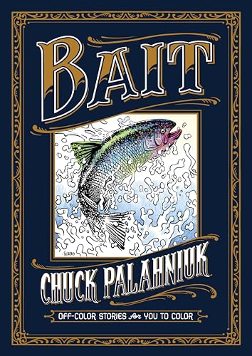 Bait: Off-Color Stories for You to Color Bait: Off-Color Stories for You to Color von Dark Horse Books