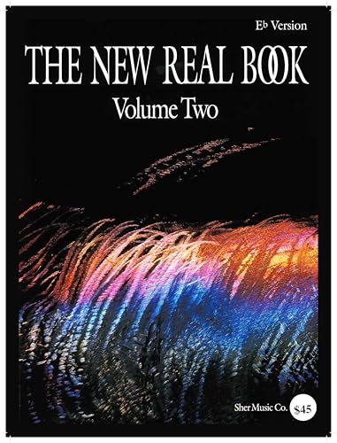 The New Real Book Volume 2 (Eb Version).Vol.2: Created by Musicians for Musicians