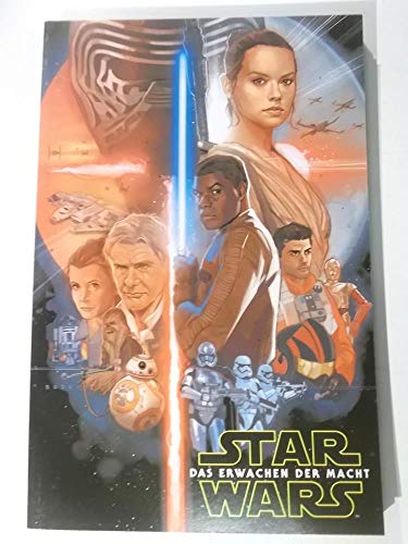 Star Wars Comics: Das Erwachen der Macht: Der offizielle Comic zum Kinofilm Star Wars Comics: Das Erwachen der Macht: Der offizielle Comic zum Kinofilm